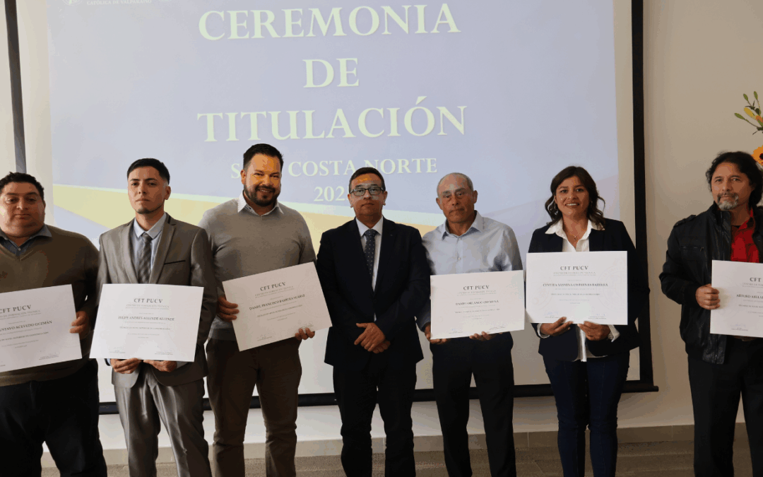 Generación 2025: 100 estudiantes se titularon de CFT PUCV Sede Costa Norte
